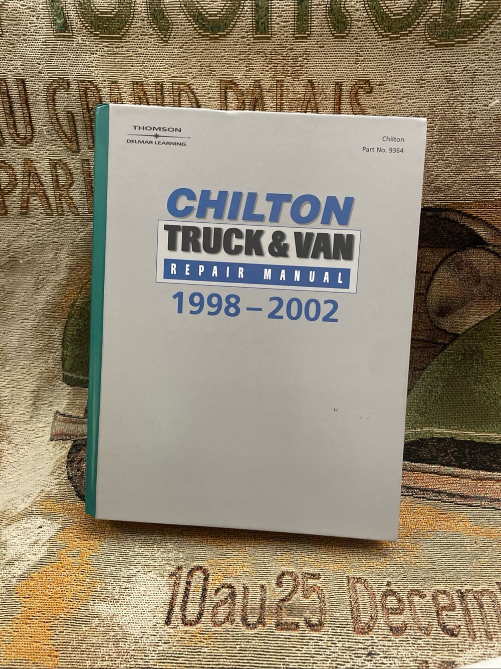 Chilton Truck & Van Repair Manual 1998-2002 Part  #9364 GMC Toyota Dodge Ford